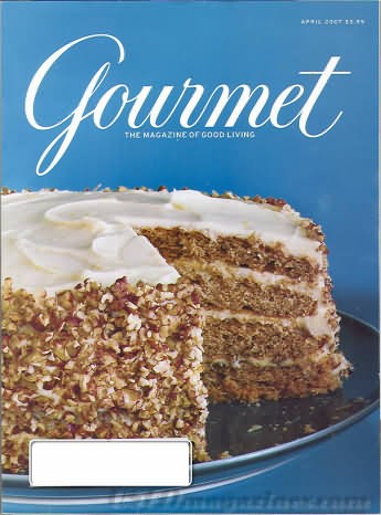 Gourmet Magazine, April 2007