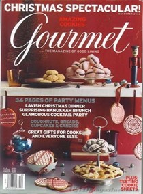 Gourmet Magazine, December 2006: Christmas Spectacular Issue