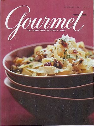 Gourmet Magazine, February 2005 | Eat Your Books
