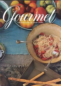 Gourmet Magazine, July 2006: The Produce Issue