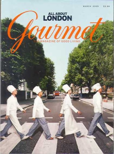 Gourmet Magazine, March 2005: The London Issue
