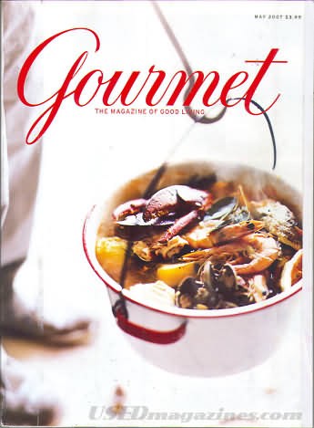 Gourmet Magazine, May 2007