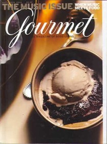 Gourmet Magazine, September 2005: The Music Issue