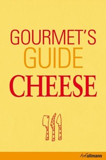 Gourmet's Guide: Cheese