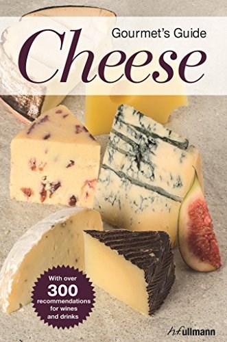 Gourmet’s Guide Cheese (Ullmann)