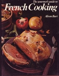 Gourmet's Guide to French Cooking