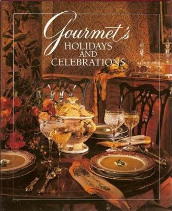 Gourmet's Holidays & Celebrations