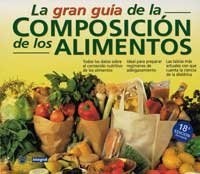 Gran Guia de La Composicion de Los Alimentos