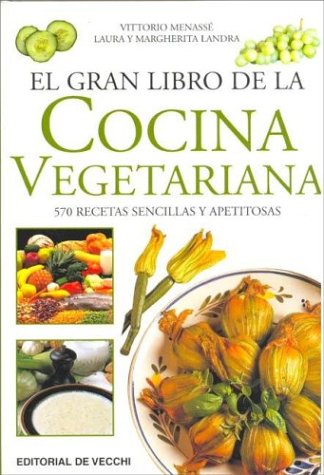 Gran Libro de La Cocina Vegetariana