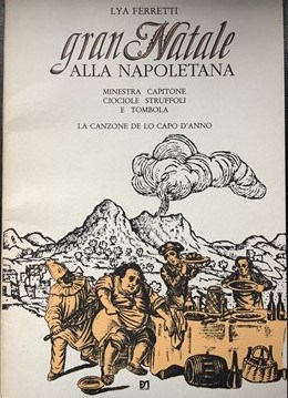 Gran Natale alla Napoletana : La Canzone De Lo Capo D’Anno