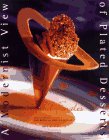 Grand Finales: A Modernist View of Plated Desserts