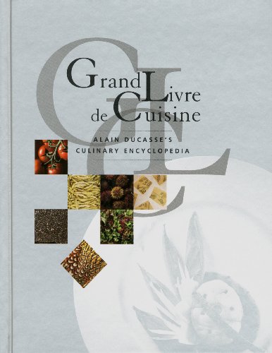 Grand Livre de Cuisine デザートとパティスリー Grand Livre de Cuisine デザートとパティスリー Grand Livre de