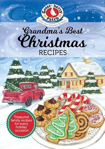 Grandma's Best Christmas Recipes (Seasonal Cookbook Collection)