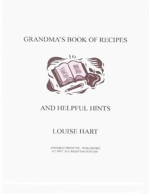 Grandma's Book of Recipes and Helpful Hints