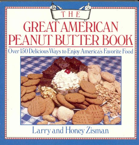 Great American Peanut Butter Book