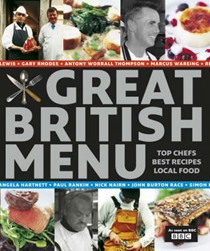 Great British Menu: Top Chefs, Best Recipes, Local Food