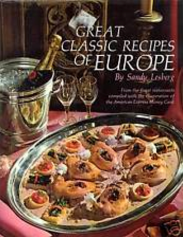 Great Classic Recipes of Europe