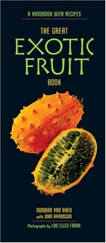 Great Exotic Fruit Book