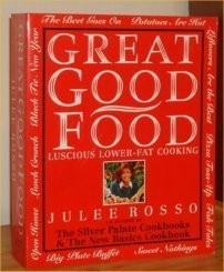 Great Good Food: Luscious Lower-fat Cooking