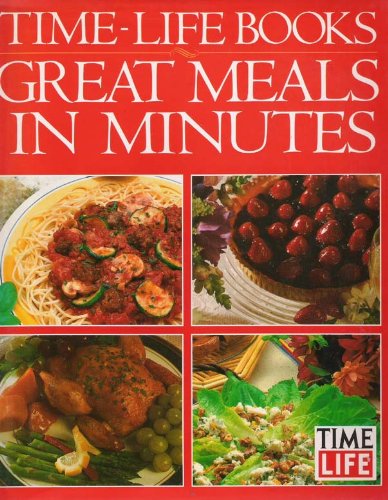 Great Meals in Minutes