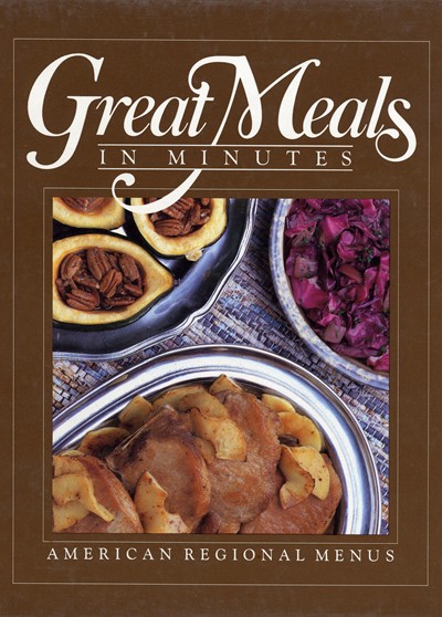 Great Meals in Minutes: American Regional Menus