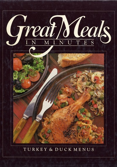Great Meals In Minutes: Turkey & Duck Menus