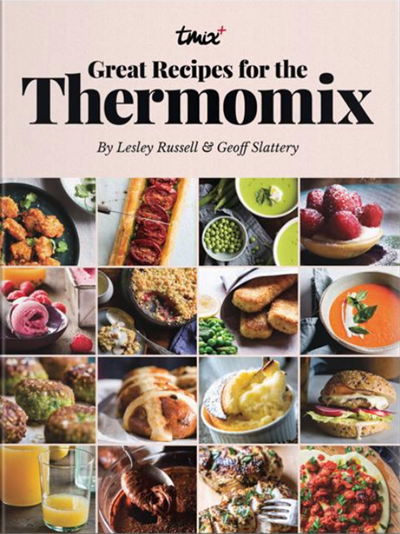 Great Recipes for the Thermomix (TMix+ Series)