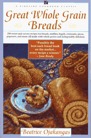 Great Whole Grain Breads