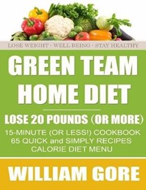 Green Team Home Diet.