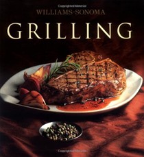 Grilling: Williams-Sonoma Collection