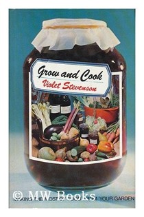 Grow and Cook: Making the Most of Food from Your Garden