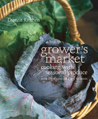 Growers Market: Cooking with Seasonal Produce