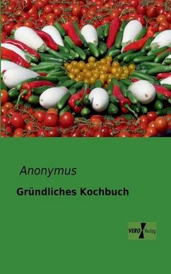 Grundliches Kochbuch