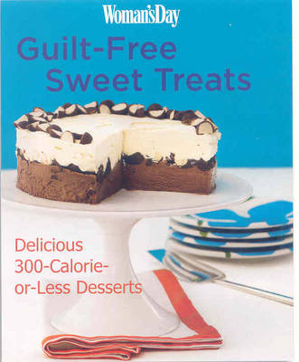 Guilt-Free Sweet Treats: Delicious 300 Calories or Less Desserts