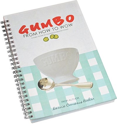 Gumbo, From How to Wow
