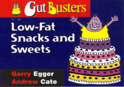 Gutbusters Low-Fat Snacks and Sweets