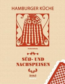 Hamburger Kuche: Suss- Und Nachspeisen
