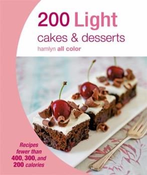 Hamlyn All Colour: 200 Light Cakes & Desserts