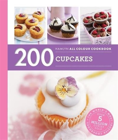 Hamlyn All Colour Cookbook : 200 Cupcakes (Hamlyn All Colour Cookery)