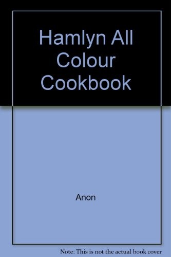 Hamlyn All Colour Cookbook