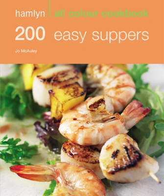 Hamlyn All Colour Cookbook: 200 Easy Suppers