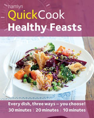 Hamlyn Quickcook: Healthy Feasts