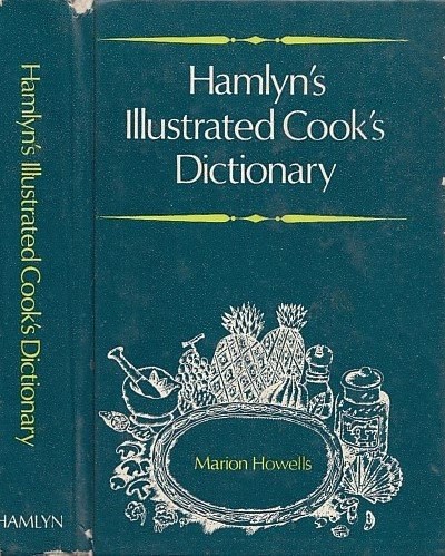 Hamlyn's illustrated Cook's Dictionary