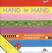 Hand in Hand: An Extraordinary Cookbook