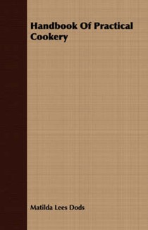 Handbook of Practical Cookery