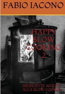 Happy Slow Cooking 2