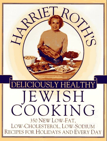 Harriet Roth: Deliciously Healthy