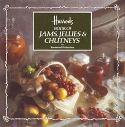 Harrods Book of Jams, Jellies and Chutneys