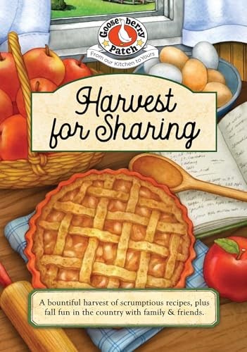 Harvest for Sharing (Seasonal Cookbook Collection)