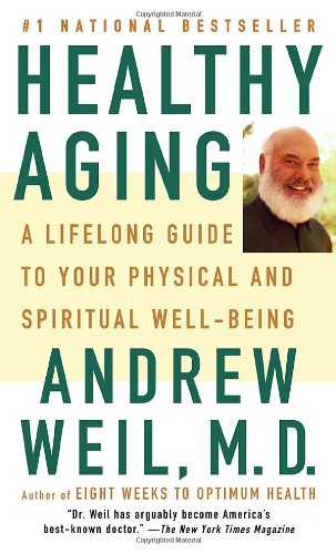 Healthy Aging: A Lifelong Guide to Your Well-Being